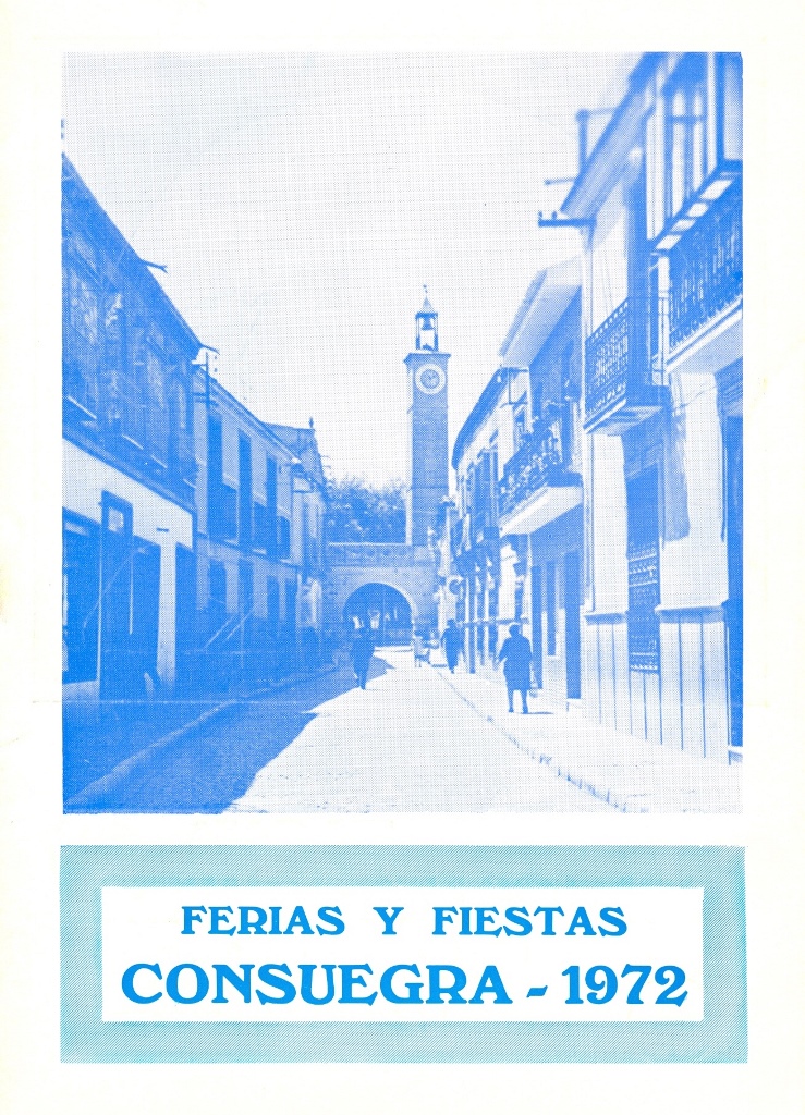 Fiestas patronales en honor al Santísimo Cristo de la Veracruz 1972 Consuegra